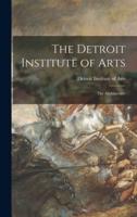 The Detroit Institute of Arts