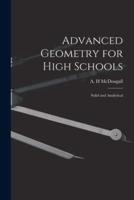 Advanced Geometry for High Schools