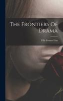 The Frontiers Of Drama