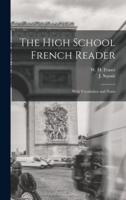 The High School French Reader [microform] : With Vocabulary and Notes