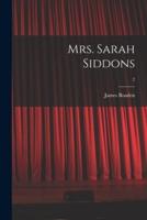 Mrs. Sarah Siddons; 2