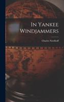 In Yankee Windjammers