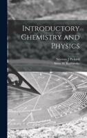 Introductory Chemistry and Physics