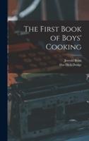 The First Book of Boys' Cooking