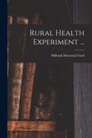 Rural Health Experiment ...