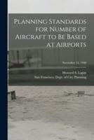 Planning Standards for Number of Aircraft to Be Based at Airports; November 12, 1948