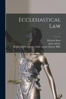Ecclesiastical Law; 1