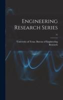 Engineering Research Series; 15