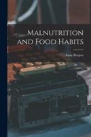 Malnutrition and Food Habits