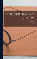 The Ophthalmic Review; 17
