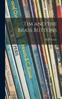 Tim and the Brass Buttons