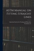 ASTM Manual on Fitting Straight Lines