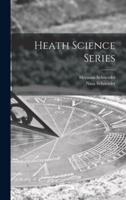 Heath Science Series