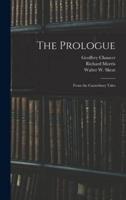 The Prologue : From the Canterbury Tales