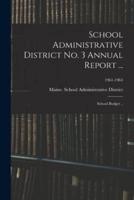 School Administrative District No. 3 Annual Report ...