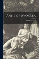 Anne of Avonlea [Microform]