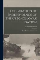 Declaration of Independence of the Czechoslovak Nation