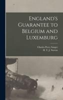 England's Guarantee to Belgium and Luxemburg