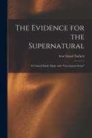 The Evidence for the Supernatural