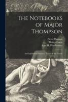 The Notebooks of Major Thompson