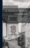 A French Review Grammar