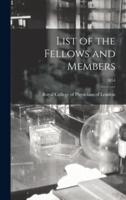 List of the Fellows and Members; 1854