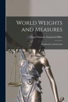 World Weights and Measures; Handbook for Statisticians
