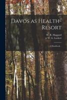 Davos as Health-Resort