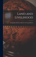 Land and Livelihood