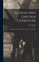 Illinois and Lincoln Literature