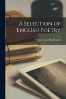 A Selection of English Poetry