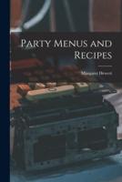 Party Menus and Recipes