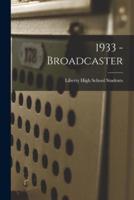 1933 - Broadcaster