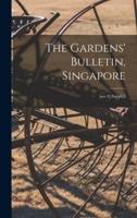 The Gardens' Bulletin, Singapore; [Ser.4]