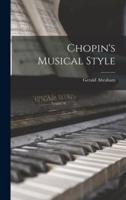 Chopin's Musical Style