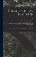 The Structural Engineer; the Journal of the Institution of Structural Engineers; 9