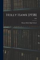 Holly Hawk [1938]; 1938