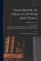 Handbook of Health in War and Peace