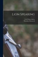 Lion Spearing