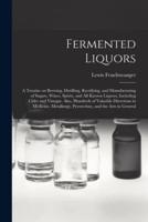 Fermented Liquors