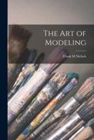The Art of Modeling