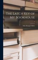 The Latch Key of My Bookhouse; 2