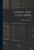 Garnet and Gold [1956]