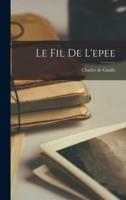 Le Fil De L'epee