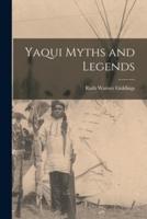 Yaqui Myths and Legends
