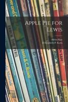 Apple Pie for Lewis