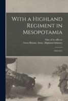 With a Highland Regiment in Mesopotamia
