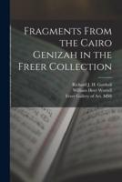 Fragments From the Cairo Genizah in the Freer Collection
