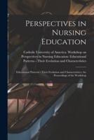 Perspectives in Nursing Education