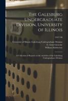 The Galesburg Undergraduate Division, University of Illinois
